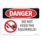 Signmission OSHA Danger Sign, Do Not Feed The Squirrels!, 24in X 18in Rigid Plastic, 18" W, 24" L, Landscape OS-DS-P-1824-L-1784 - alternate 1